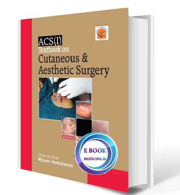دانلود کتابACSI Textbook on Cutaneus and Aesthetic Surgery (ORIGINAL PDF)